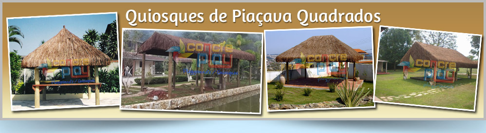 Quiosques de Piaçava Quadrados